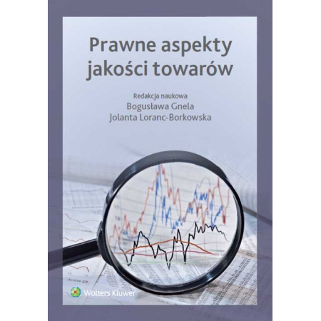 Prawne aspekty jakości towarów