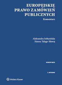 Książka - Europejskie prawo zamówień publicznych Komentarz