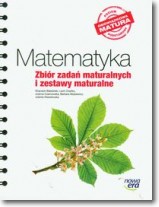Książka - Matematyka zbiór zadań maturalnych i zestawy maturalne