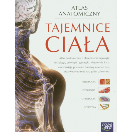 Książka - Tajemnice ciała Atlas anatomiczny