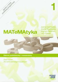 Książka - MATeMAtyka 1. Zbiór zadań dla szkół ponadgimnazjalnych. Zakres podstawowy i rozszerzony