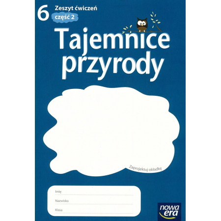 Książka - Tajemnice przyrody 6. Zeszyt ćwiczeń. Część 2