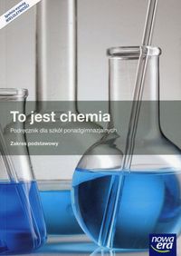 Książka - To jest chemia 1. Podręcznik dla szkół ponadgimnazjalnych. Zakres podstawowy