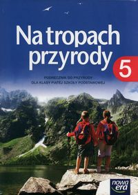 Książka - Przyroda SP  5 Na tropach przyrody podr. w.2016 NE