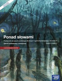 J. Polski LO 2 Ponad słowami cz. 2 ZPiR w.2016 NE