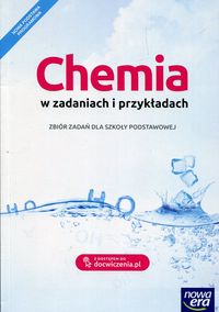 Chemia SP 7-8 Chemia w zadaniach i przykładach NE