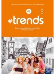 Książka - #trends 3. Zeszyt ćwiczeń do języka niemieckiego dla liceów i techników. Poziom A2