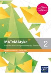 Książka - MATeMAtyka 2. Podręcznik do matematyki dla liceum ogólnokształcącego i technikum. Zakres podstawowy i rozszerzony. Szkoły ponadpodstawowe