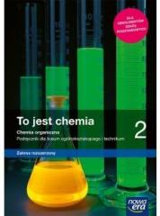 Książka - To jest chemia 2. Chemia organiczna. Podręcznik dla liceum ogólnokształcącego i technikum. Zakres rozszerzony