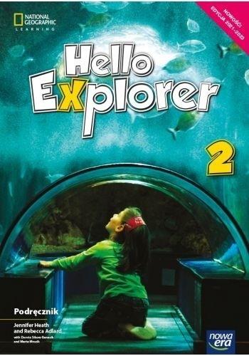 Książka - J. Angielski SP 2 Hello Explorer Podr. w.2021 NE