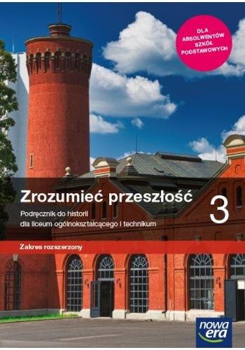 Książka - Historia LO 3 Zrozumieć przeszłość Podr. ZR w.2021