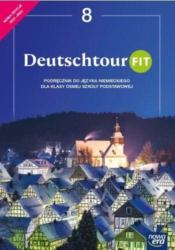 Książka - J. Niemiecki SP 8 Deutschtour FIT. Podr. 2021 NE
