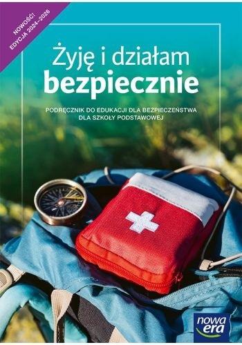 Żyję i działam bezpiecznie. Edukacja dla bezpieczeństwa. Podręcznik. Klasa 8. Szkoła podstawowa. Edycja 2024