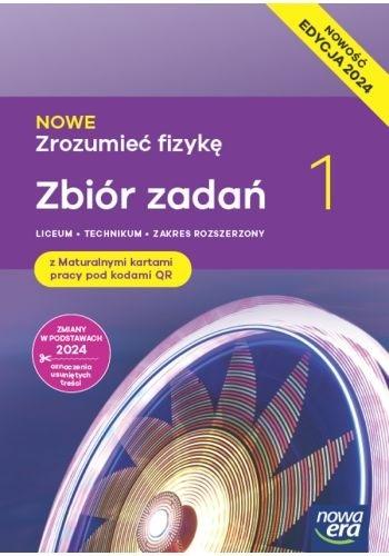 Książka - Fizyka LO 1 Nowe Zrozumieć fizykę Zbiór ZR 2024