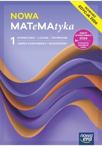 Matematyka. Podręcznik. Klasa 1. Zakres podstawowy i rozszerzony. Liceum i technikum. Edycja 2024