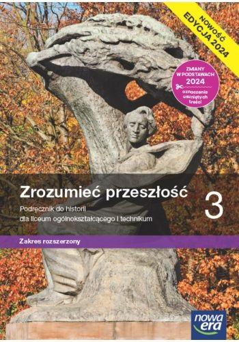 Książka - Historia LO 3 Zrozumieć przeszłość podr ZR 2024