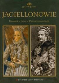 Książka - Jagiellonowie Dynastie Europy
