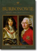 Książka - Burbonowie Dynastie Europy 13