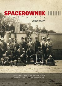 Książka - Spacerownik Powstańczy