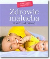 Książka - Zdrowie malucha, dziecko pod ochroną