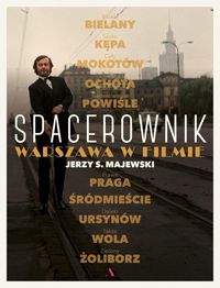 Książka - Spacerownik Warszawa w filmie