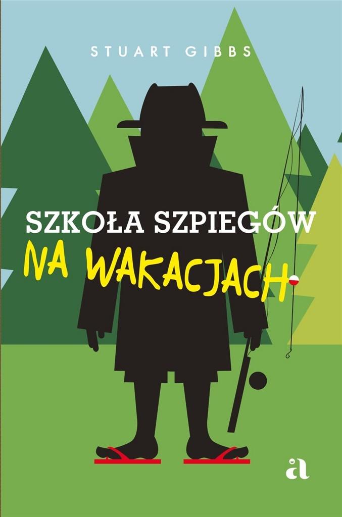 Książka - Szkoła szpiegów na wakacjach