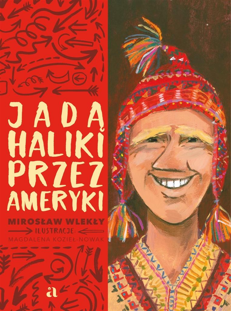 Książka - Jadą Haliki przez Ameryki