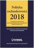 Książka - Polityka rachunkowości 2018 z komentarzem do planu kont dla jednostek budżetowych