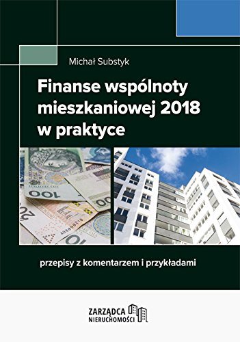 Książka - Finanse wspólnoty mieszkaniowej 2018 w praktyce