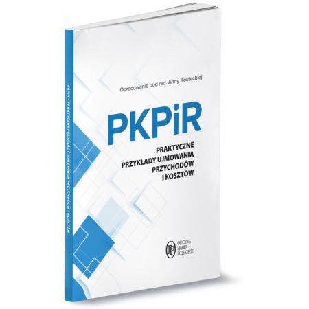 Książka - PKPiR Praktyczne przykłady ujmowania przychodów i kosztów