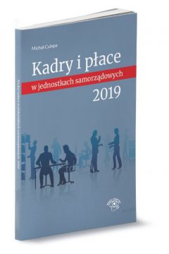 Książka - Kadry i płace w jednostkach samorządowych 2019