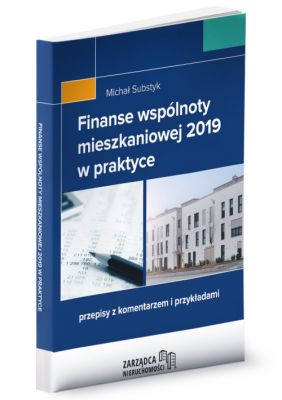 Książka - Finanse wspólnoty mieszkaniowej 2019 w praktyce