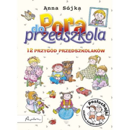 Posłuchajki. Pora do przedszkola CD