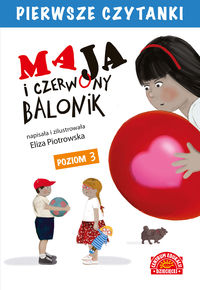 Książka - Maja i czerwony balonik pierwsze czytanki