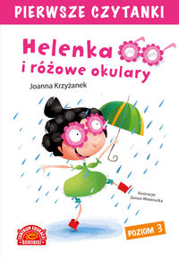 Książka - Helenka i różowe okulary pierwsze czytanki