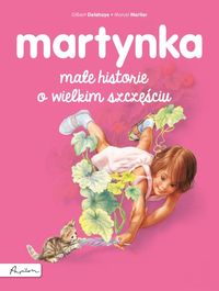 Książka - Martynka małe historie o wielkim szczęściu