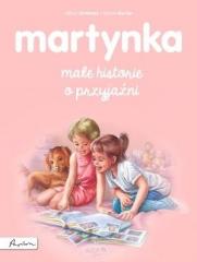 Książka - Martynka małe historie o przyjaźni