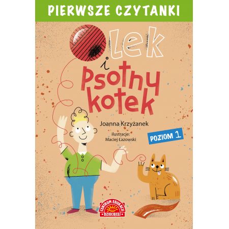 Pierwsze czytanki Olek i psotny kotek Poziom 1