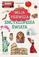 Książka - Moja pierwsza encyklopedia świata