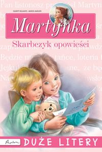 Książka - Skarbczyk opowieści Martynka duże litery