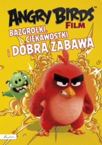 Książka - Angry Birds film. Bazgrołki, ciekawostki i dobra zabawa