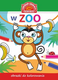 Książka - W zoo obrazki do kolorowania