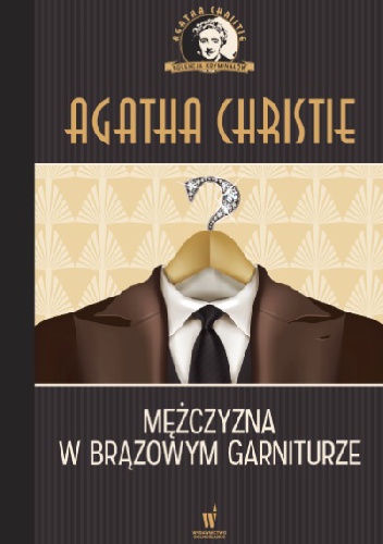 Książka - Mężczyzna w brązowym garniturze Kolekcja kryminałów nr 15 Agatha Christie