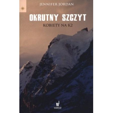 Okrutny szczyt kobiety na k2