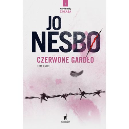 Czerwone Gardło. Harry Hole. Tom 3. Część 2