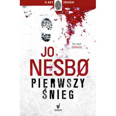 Pierwszy śnieg. Harry Hole. Tom 7