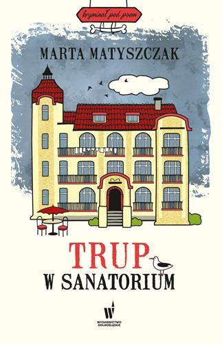 Książka - Trup w sanatorium