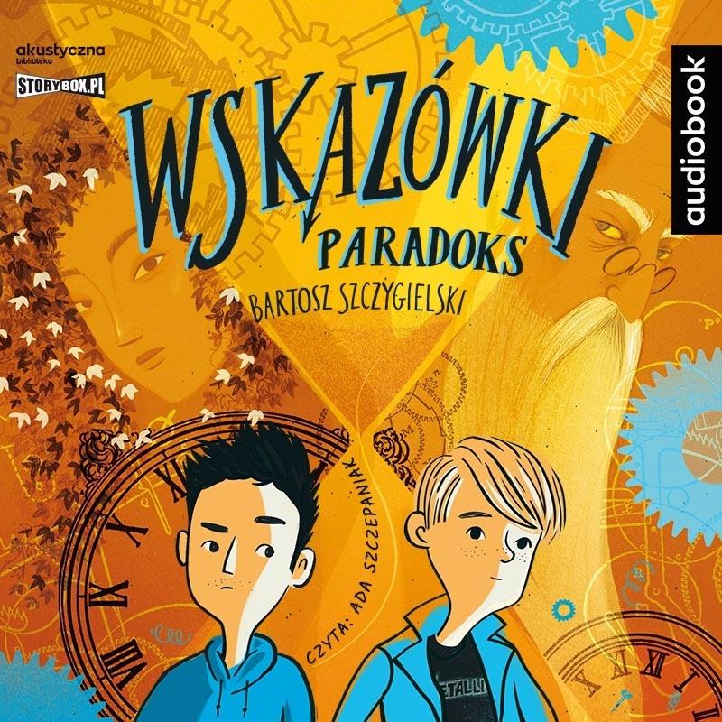 Książka - Wskazówki T.2 Paradoks audiobook