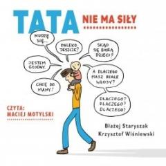 Książka - Tata nie ma siły audiobook