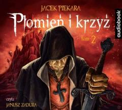 Książka - CD MP3 Płomień i krzyż Tom 2